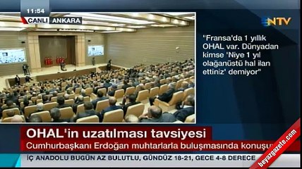 Cumhurbaşkanı Erdoğan'dan OHAL açıklaması