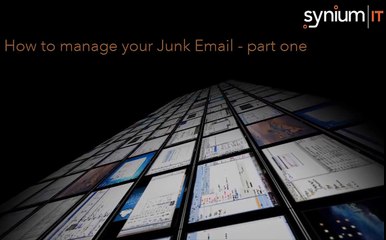 Junk EMail Handling - Part One