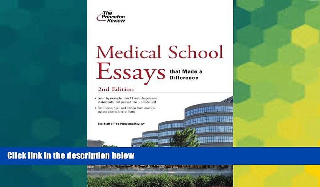 Must Have PDF  Medical School Essays that Made a Difference, 2nd Edition (Graduate School