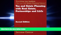 read here  Tax and Estate Planning with Real Estate, Partnerships, and LLCs