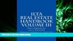FULL ONLINE  ILTA Real Estate Handbook Volume 3: Encumbrances