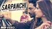 Sarpanchi HD Video Song Nishawn Bhullar 2016 Rupin Kahlon Latest Punjabi Songs
