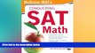 Big Deals  McGraw-Hill s Conquering SAT Math, Third Edition  Free Full Read Best Seller