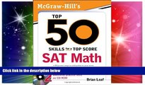 Big Deals  McGraw-Hill s Top 50 Skills for a Top Score: SAT Math  Best Seller Books Best Seller