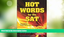 Big Deals  Hot Words for the SAT (Barron s Hot Words for the SAT)  Free Full Read Best Seller