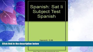 Big Deals  The Best Test Preparation for the: Sat II Subject Test Spanish  Best Seller Books Best