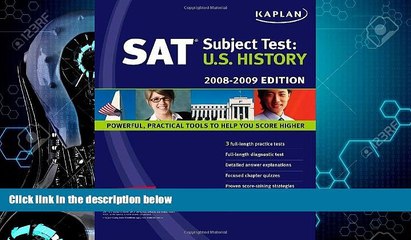 Big Deals  Kaplan SAT Subject Test: U.S. History, 2008-2009 Edition (Kaplan SAT Subject Tests: