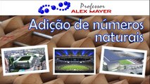 ADIÇÃO DE NÚMEROS NATURAIS