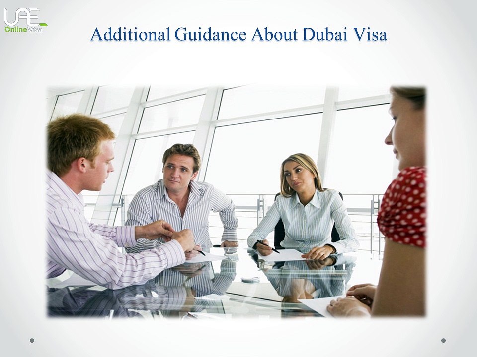 Additional Guidance About Dubai Visa