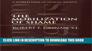 [PDF] The Mobilization of Shame: A World View of Human Rights Full Collection