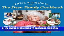 [PDF] Paula Deen s The Deen Family Cookbook Popular Online