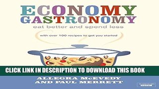 [PDF] Economy Gastronomy: Eat Better and Spend Less Full Online