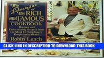 [PDF] The Lifestyles of the Rich and Famous Cookbook: Recipes and Entertaining Secrets from the