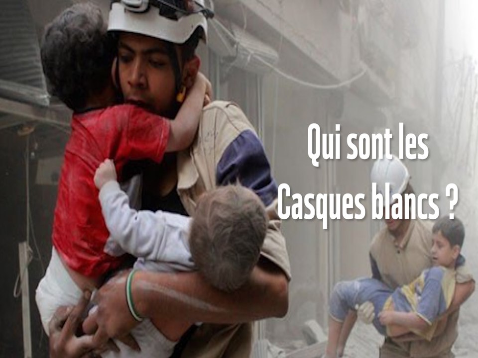 Les Casques blancs, ces héros méconnus de la guerre en Syrie