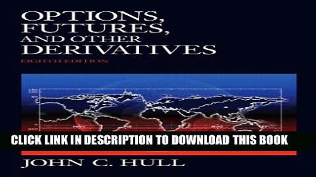 [PDF] Options, Futures, and Other Derivatives and DerivaGem CD Package (8th Edition) Full Online