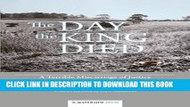 [PDF] The Day the King Died: A Terrible Miscarriage of Justice Popular Online