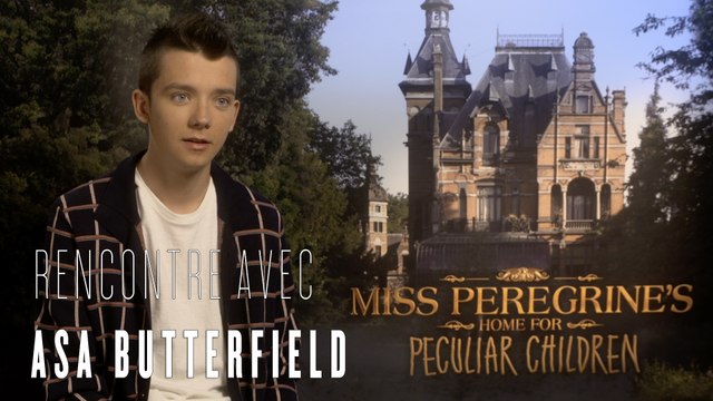 Asa Butterfield : J'ai tout fait pour avoir le rôle dans Miss Peregrine