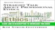 [PDF] Straight Talk About Professional Ethics, Second Edition Full Colection