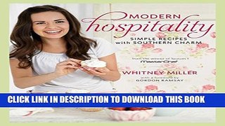 [PDF] Modern Hospitality:Â Simple Recipes with Southern Charm Popular Online