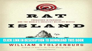[PDF] Rat Island: Predators in Paradise and the World s Greatest Wildlife Rescue Full Online