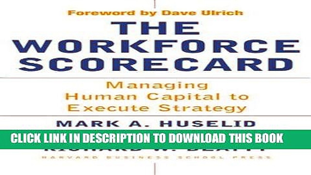 [PDF] The Workforce Scorecard: Managing Human Capital To Execute Strategy Popular Online