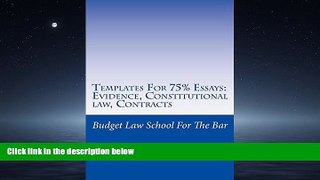 Popular Book Templates For 75% Essays: Evidence, Constitutional law, Contracts: Law School / Exams