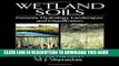 [PDF] Wetland Soils: Genesis, Hydrology, Landscapes, and Classification Popular Collection