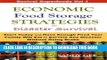 [PDF] Economic Food Storage Strategies for Disaster Survival: Start Today and Have Enough Food