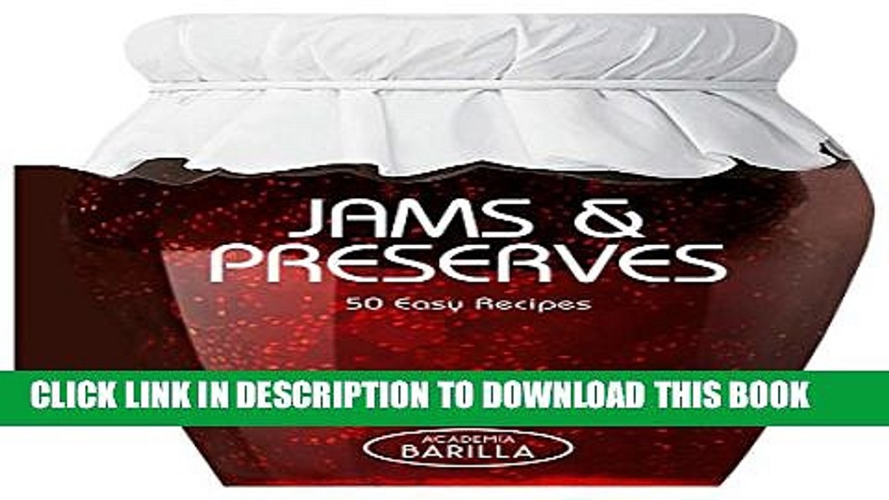 [PDF] Jams   Preserves: 50 Easy Recipes Popular Online
