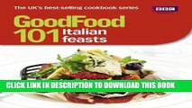 [PDF] Good Food 101: Italian Feasts Full Online