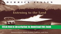 [PDF] Listening to the Land: Conversations about Nature, Culture and Eros Full Online