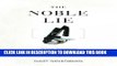 [PDF] The Noble Lie: When Scientists Give the Right Answers for the Wrong Reasons Popular Online