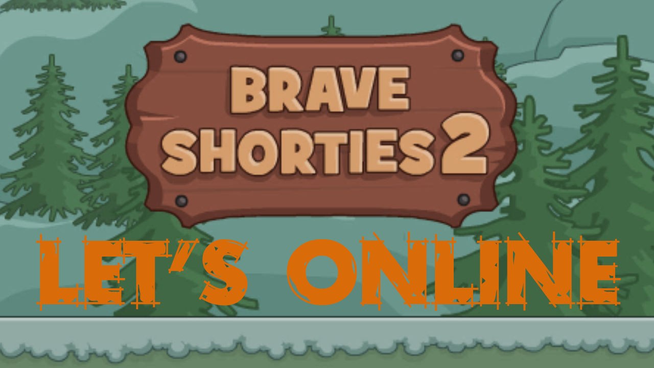Let's Online 83: Brave Shorties 2 (4/6)