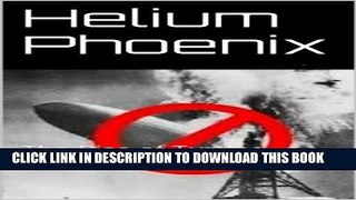 [PDF] Helium Phoenix: The Rise of Turtle Airships Full Colection