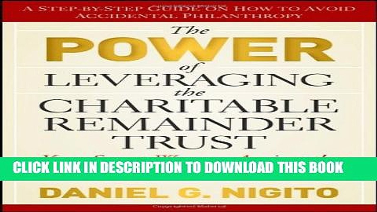 [PDF] The Power of Leveraging the Charitable Remainder Trust: Your Secret Weapon Against the War