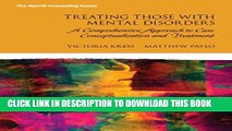 New Book Treating Those with Mental Disorders: A Comprehensive Approach to Case Conceptualization