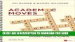 Collection Book Academic Moves for College and Career Readiness, Grades 6-12: 15 Must-Have Skills