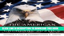 New Book The American System of Criminal Justice