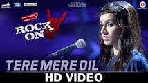 Tere Mere Dil - Rock On 2 - Farhan Akhtar & Shraddha Kapoor - Shankar Ehsaan Loy_HD-720p_Google Brothers Attock