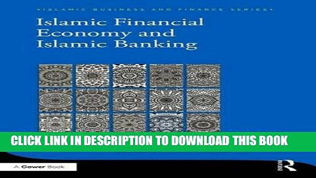 [PDF] Islamic Financial Economy and Islamic Banking (Islamic Business and Finance Series) Full