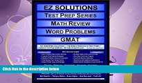 FULL ONLINE  EZ Solutions - Test Prep Series - Math Review - Word Problems - GMAT (Edition: