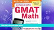 read here  McGraw-Hill s Conquering the GMAT Math: MGH s Conquering GMAT Math