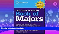 complete  The College Board Book of Majors: First Edition (College Board Index of Majors and