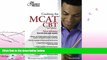 read here  Cracking the MCAT CBT, 2nd Edition (Graduate School Test Preparation)