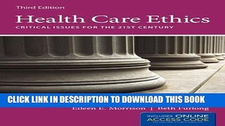 [PDF] Health Care Ethics: Critical Issues for the 21st Century Full Collection
