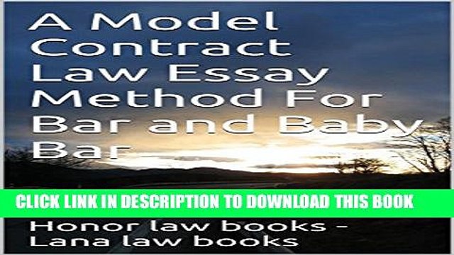 [PDF] A Model Contract Law Essay Method For Bar and Baby Bar A Law School e-book: - The toughest