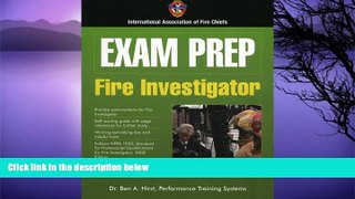 Popular Book Exam Prep: Fire Investigator