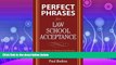 FAVORITE BOOK  Perfect Phrases for Law School Acceptance (Perfect Phrases Series)