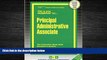 Choose Book Principal Administrative Associate(Passbooks) (Career Examination Passbooks)