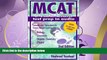 FAVORITE BOOK  AudioLearn : MCAT (Biology, Chemistry, Organic Chemistry, Physics)- 4th Edition